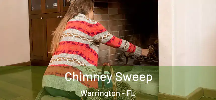  Chimney Sweep Warrington - FL