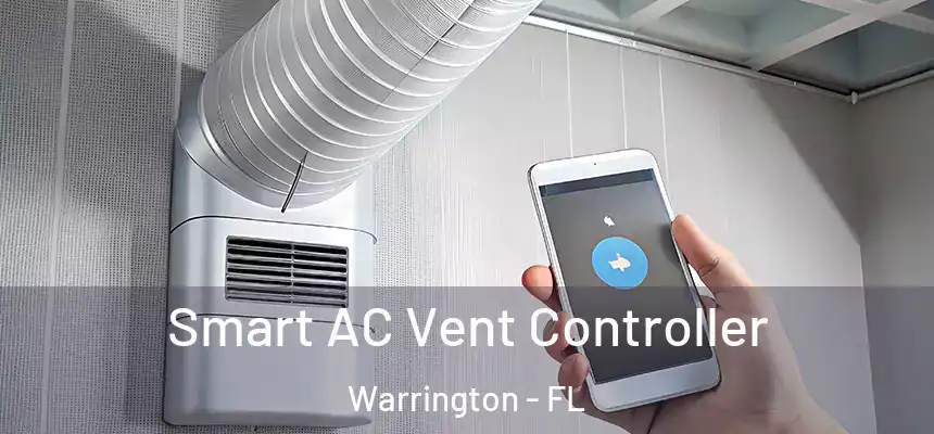  Smart AC Vent Controller Warrington - FL